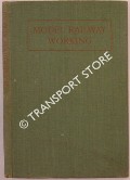 Book cover of Model Railway Working by LITTLE, Jerome B.